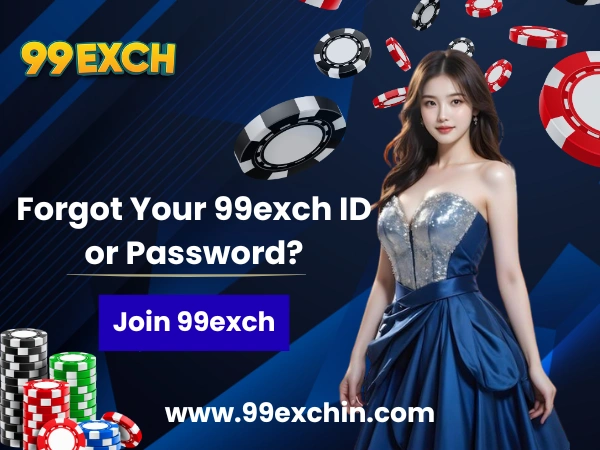 Forgot Your 99exch ID or Password