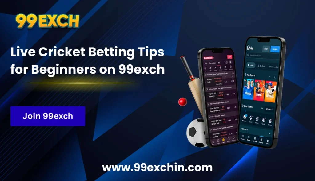 Live Cricket Betting Tips for Beginners on 99exch